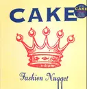 LP - Cake - Fashion Nugget