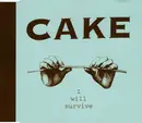 CD Single - Cake - I Will Survive