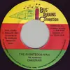 7inch Vinyl Single - Cakeman - The Righteous Man