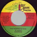 7inch Vinyl Single - Cakeman - The Righteous Man