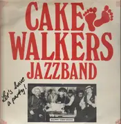 LP - Cake Walkers Jazzband - Let's Have A Party - german dixie