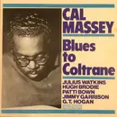 LP - Cal Massey - Blues To Coltrane