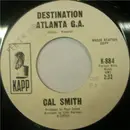 7inch Vinyl Single - Cal Smith - Destination Atlanta G.A. / Did She Ask About Me