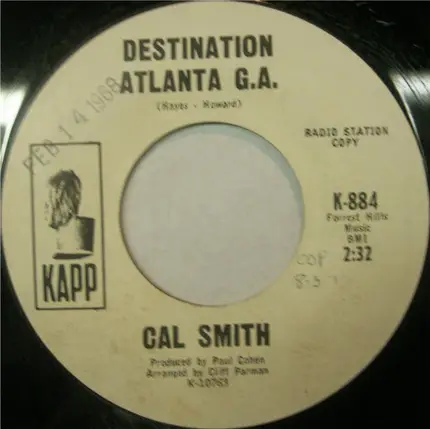 Cal Smith - Destination Atlanta G.A. / Did She Ask About Me