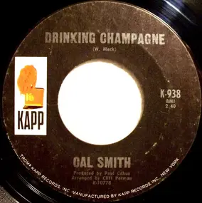 Cal Smith - Drinking Champagne / Honky Tonk Blues