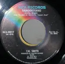 7inch Vinyl Single - Cal Smith - Thunderstorms / 19 Years And 1800 Miles