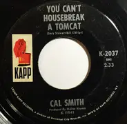 Cal Smith - You Can't Housebreak A Tomcat