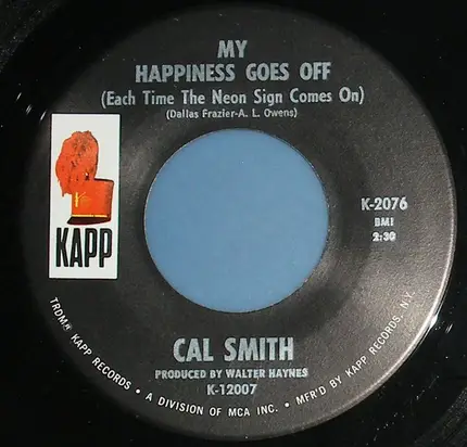 Cal Smith - The Difference Between Going And Really Gone / My Happiness Goes Off