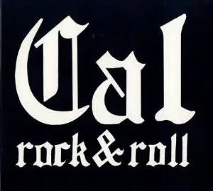 Cal Rock & Roll - Homegrown