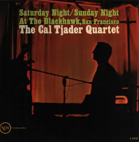 Cal Tjader - Saturday Night/Sunday Night At The Blackhawk, San Francisco