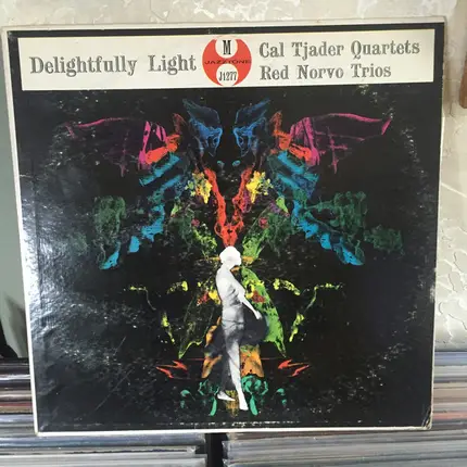 Cal Tjader Quartet / The Red Norvo Trio - Delightfully Light