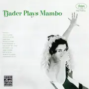 CD - Cal Tjader - Tjader Plays Mambo