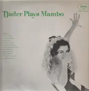 Cal Tjader - Tjader Plays Mambo