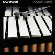 Cal Tjader - La Onda Va Bien