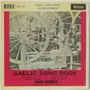 7inch Vinyl Single - Calum Kennedy - Gaelic Song Book - EP, Mono