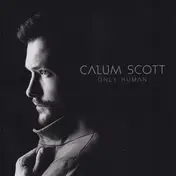 Calum Scott - Only Human
