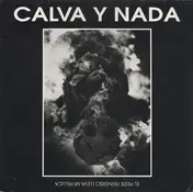Calva Y Nada - El Peste Perverso Lleva Mi Peluca