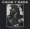 LP - Calva Y Nada - El Peste Perverso Lleva Mi Peluca