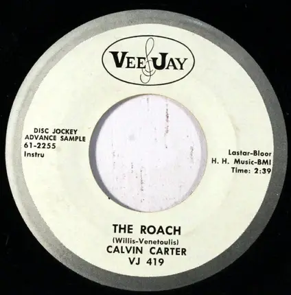 Calvin Carter - The Roach