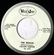 Calvin Carter - The Roach