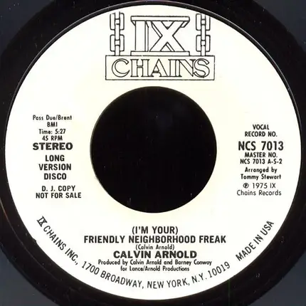Calvin Arnold - (I'm Your) Friendly Neighborhood Freak