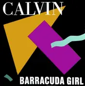 Calvin - Barracuda Girl