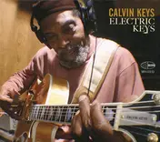 Calvin Keys - Electric Keys