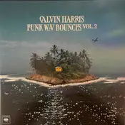 Calvin Harris - Funk Wav Bounces Vol.2