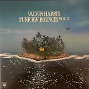 Calvin Harris - Funk Wav Bounces Vol.2