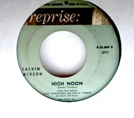 Calvin Jackson - High Noon / Never On Sunday