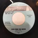 7inch Vinyl Single - Calvin Jackson - How High The Moon / Moon River