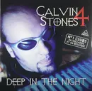 12inch Vinyl Single - Calvin Stones - #4 - Deep In The Night