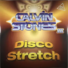 Calvin Stones - Disco Stretch