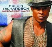 Calvin Richardson - America's Most Wanted