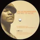 12inch Vinyl Single - Calvin Richardson - I've Got To Move (Remixes)