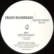 Calvin Richardson - Keep On Pushin' (Remix)