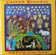 Calvin Russell - Dream of the Dog