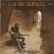 Calvin Russell - In Spite of It All