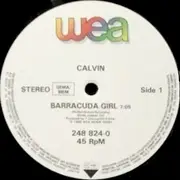12inch Vinyl Single - Calvin - Barracuda Girl