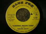 Calvin Leavy - Cummins Prison Farm / Brought You To The City