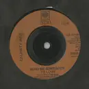 7inch Vinyl Single - Calamity Jane - Send Me Somebody To Love