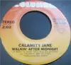 7inch Vinyl Single - Calamity Jane - Walkin' After Midnight