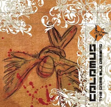 CALAMUS - THE SAME OLD DEMONS