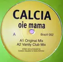12inch Vinyl Single - Calcia - Oie Mama