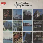 Cal Collins - Cal Collins In San Francisco
