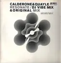 12inch Vinyl Single - Calderone & Quayle - Resonate