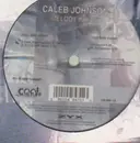 12inch Vinyl Single - Caleb Johnson - Melody In You