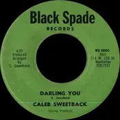 Caleb Sweetback - Darling You