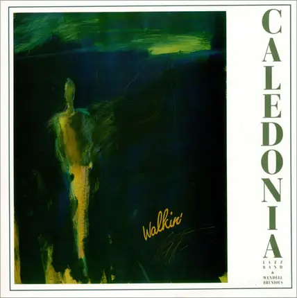 Caledonia Jazzband , Wendell Brunious - Walkin'