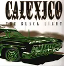 LP - Calexico - The Black Light - 180g